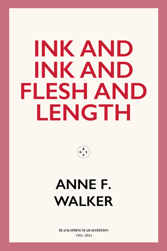 Ink And Ink And Flesh And Length