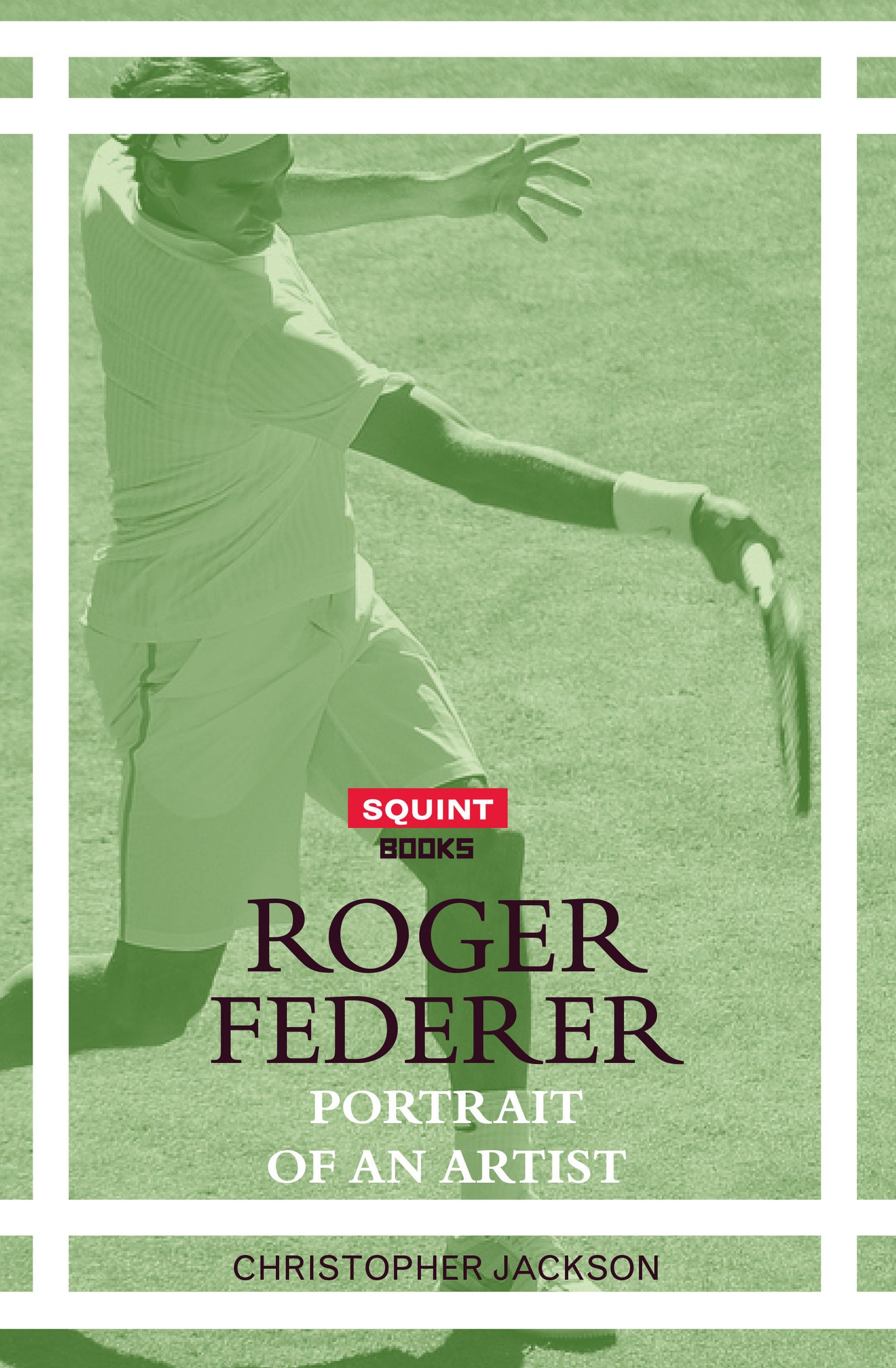 ROGER FEDERER: PORTRAIT OF AN ARTIST