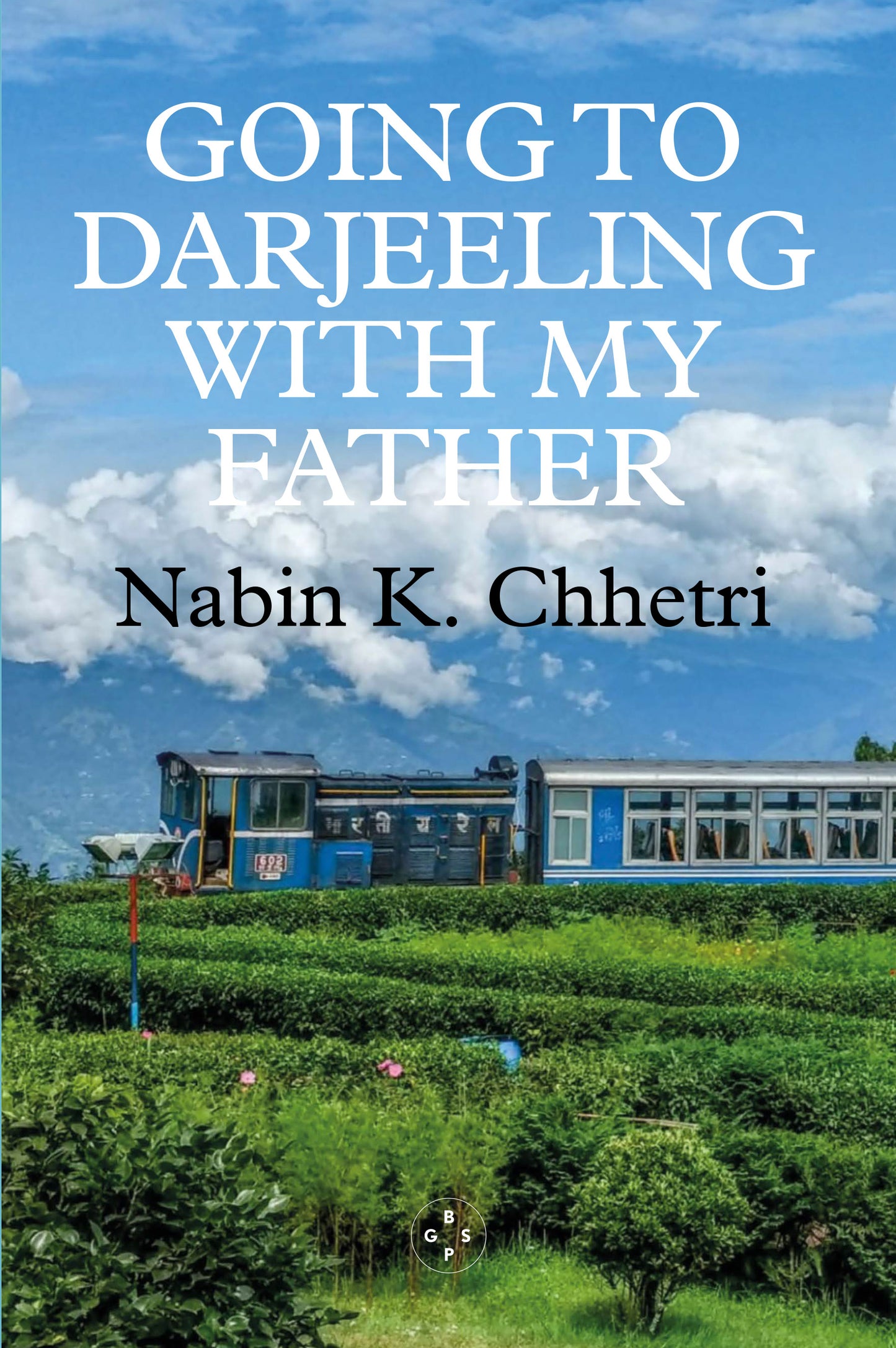 Going to Darjeeling With My Father