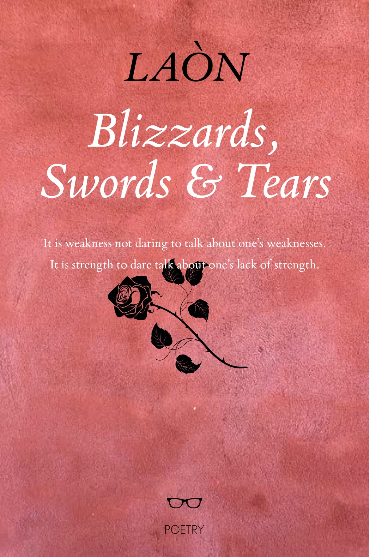 Blizzards, Swords &amp; Tears