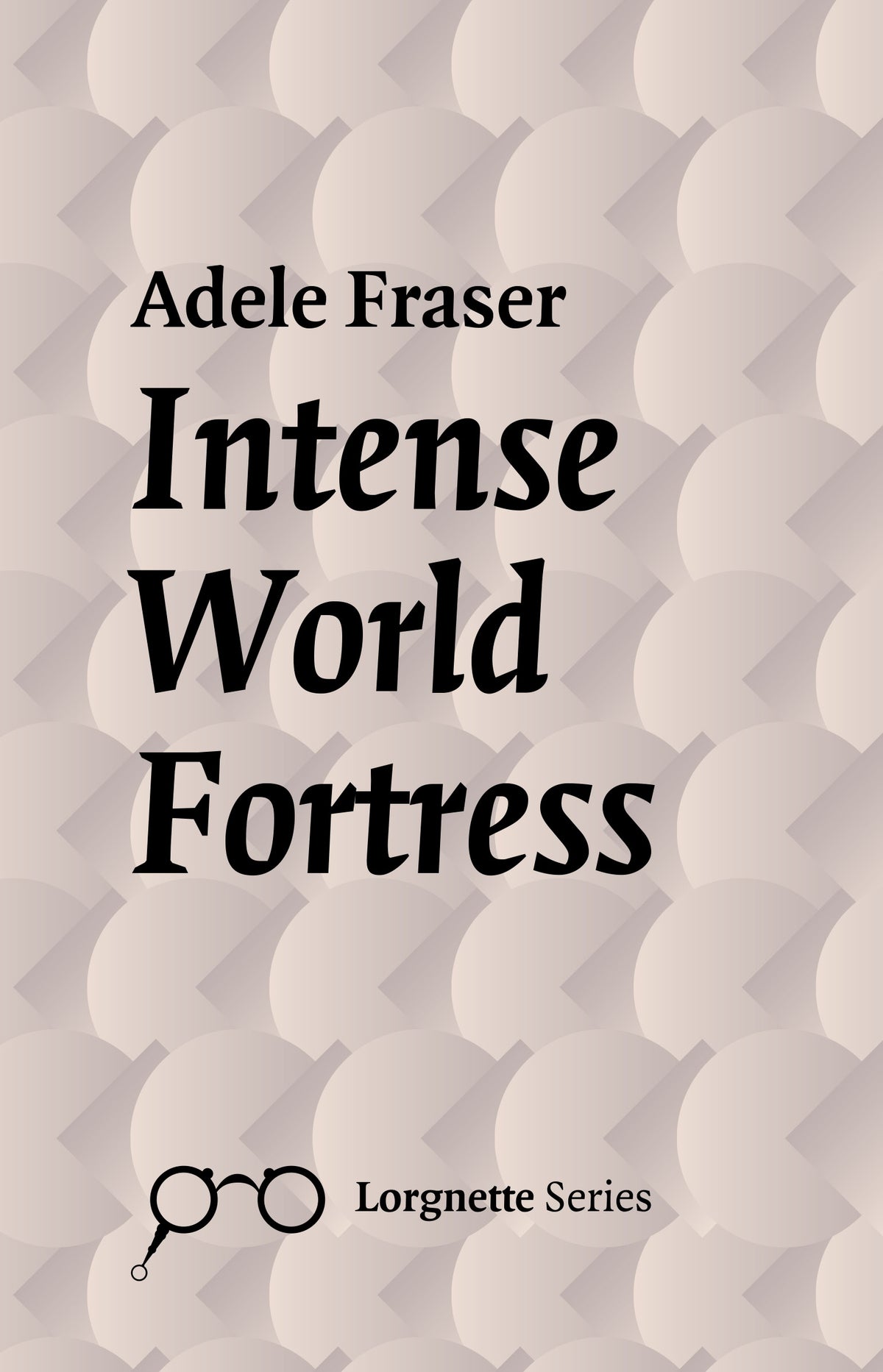 INTENSE WORLD FORTRESS