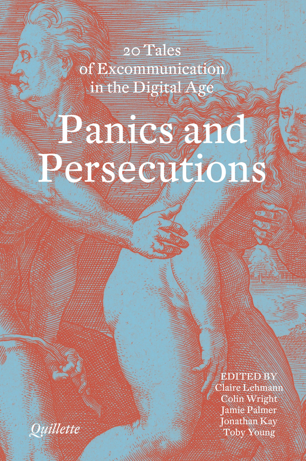 Panics and Persecutions