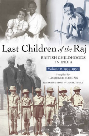 Last Children of the Raj, Volume 2